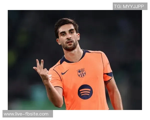 巴萨长约续约多名核心球员费兰托雷斯或成下一个目标